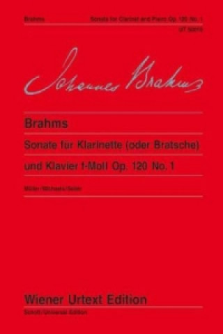 Knjiga Sonate op. 120/1 für Klarinette und Klavier f-Moll op. 120/1 für Klarinette (oder Viola) und Klavier Johannes Brahms