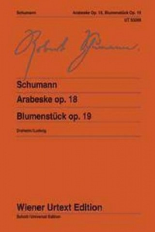 Kniha Arabeske und Blumenstück Robert Schumann