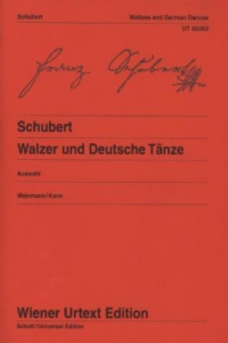 Kniha Walzer und Deutsche Tänze Franz Schubert