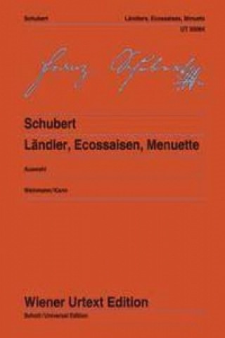Kniha Ländler, Ecossaisen, Menuette Franz Schubert