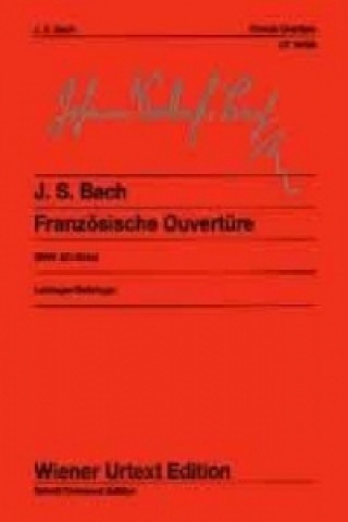 Knjiga Französische Ouvertüre, für Klavier Johann Sebastian Bach