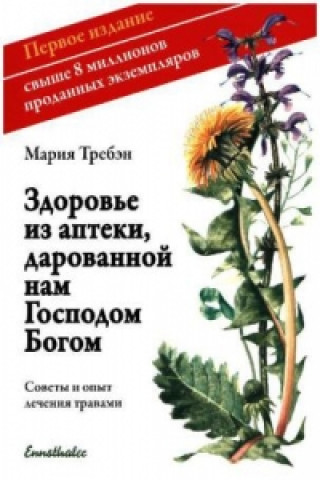 Kniha Gesundheit aus der Apotheke Gottes, russische Ausgabe Maria Treben