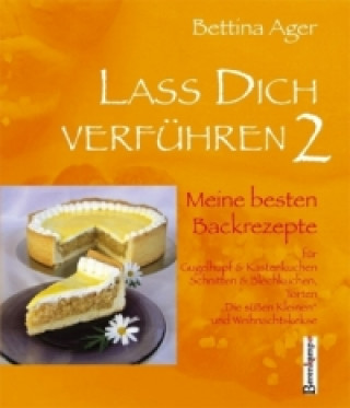 Kniha Lass Dich verführen. Bd.2 Bettina Ager