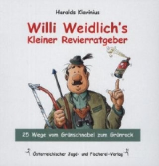 Libro Willi Weidlich's kleiner Revierratgeber Haralds Klavinius