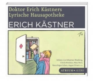 Hanganyagok Doktor Erich Kästners lyrische Hausapotheke, Audio-CD Erich Kästner