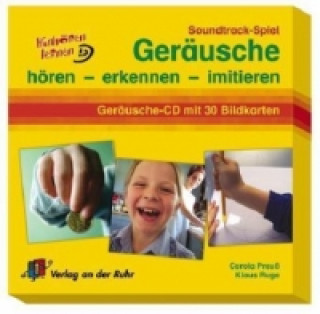 Hanganyagok Soundtrack-Spiel Geräusche, 1 Audio-CD + 30 Bildkarten Carola Preuß