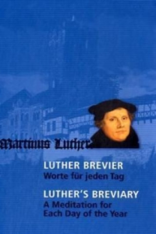 Knjiga Luther-Brevier - Luther's Breviary Thomas A. Seidel