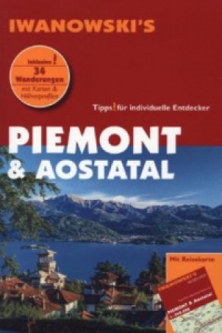 Kniha Piemont & Aostatal - Reiseführer von Iwanowski Sabine Gruber