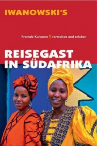 Book Reisegast in Südafrika - Kulturführer von Iwanowski Guido Pinkau
