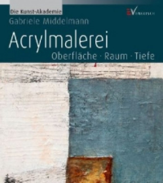 Książka Acrylmalerei Gabriele Middelmann