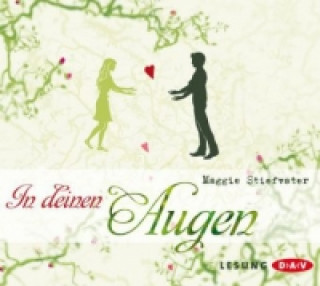 Hanganyagok In deinen Augen. Forever, 6 Audio-CDs, english version, 6 Audio-CDs Maggie Stiefvater