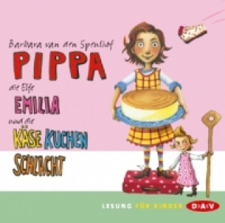 Hanganyagok Pippa, die Elfe Emilia und die Käsekuchenschlacht, 2 Audio-CDs Barbara van den Speulhof