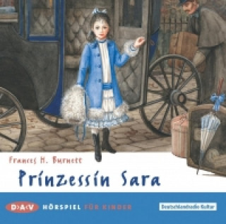 Аудио Prinzessin Sara, 1 Audio-CD Frances Hodgson Burnett