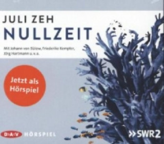 Audio Nullzeit, 1 Audio-CD Juli Zeh