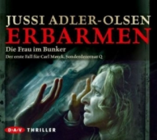 Hanganyagok Erbarmen. Der erste Fall für Carl Mørck, Sonderdezernat Q, 5 Audio-CD Jussi Adler-Olsen