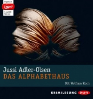Hanganyagok Das Alphabethaus, 1 Audio-CD, 1 MP3 Jussi Adler-Olsen