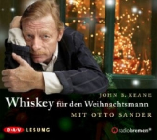Audio Whiskey für den Weihnachtsmann, 1 Audio-CD John B. Keane
