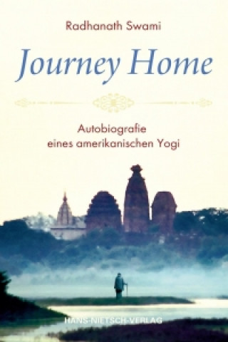 Könyv Journey Home Swami Radhanath