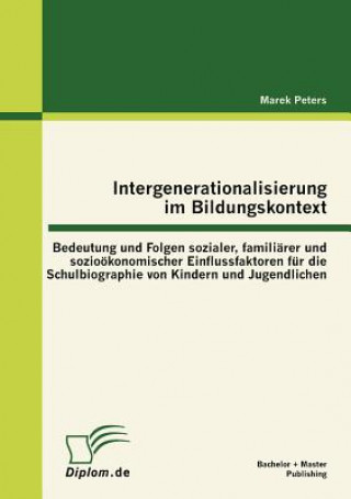 Книга Intergenerationalisierung im Bildungskontext Marek Peters