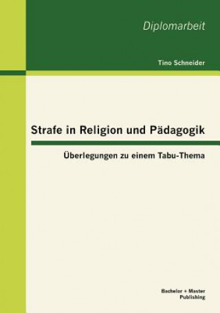 Book Strafe in Religion und Padagogik Tino Schneider