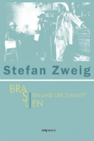 Livre Brasilien Stefan Zweig