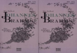 Livre Johannes Brahms. Eine Biographie in vier Banden. Band 4 Max Kalbeck