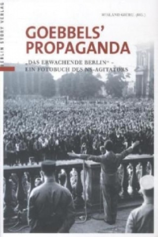 Könyv Goebbels' Propaganda Wieland Giebel