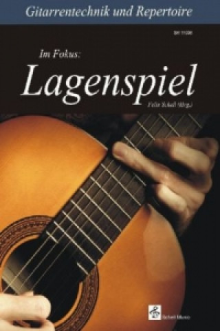 Kniha Gitarrentechnik & Repertoire Felix Schell