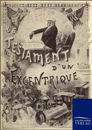 Kniha Testament eines Exzentrischen Jules Verne