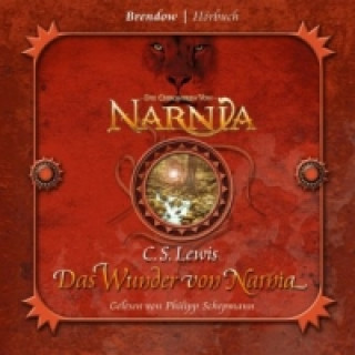 Hanganyagok Die Chroniken von Narnia - Das Wunder von Narnia, 4 Audio-CDs Clive St. Lewis