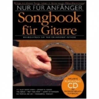 Knjiga Nur für Anfänger, Songbook für Gitarre, m. Audio-CD. Bd.1 Joe Bennett