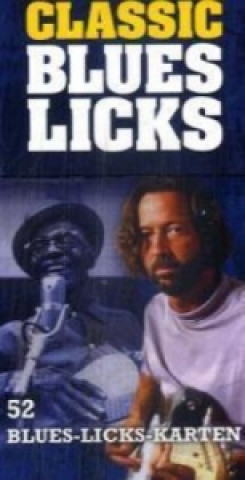 Книга Classic Blues Licks 