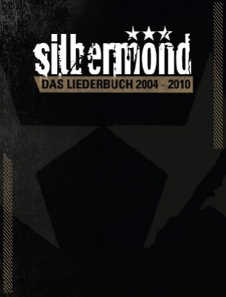 Könyv Das Liederbuch 2004-2010 Silbermond
