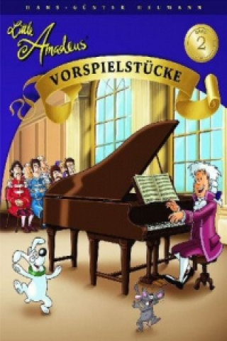 Kniha Little Amadeus, Vorspielstücke. Bd.2 Hans-Günter Heumann