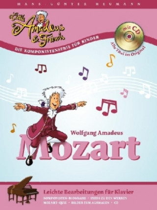 Tiskovina Mozart, Leichte Bearbeitungen für Klavier, m. Audio-CD Wolfgang Amadeus Mozart