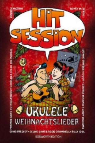 Knjiga Hit Session Ukulele - Weihnachtslieder 