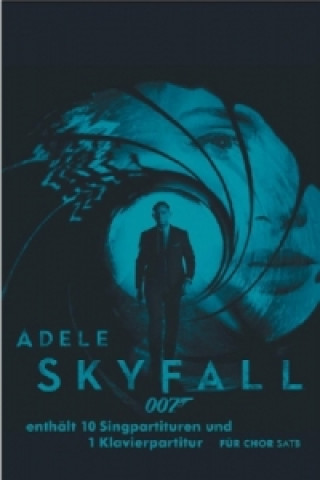 Carte Skyfall, 10 Singpartituren + 1 Klavierpartitur, gemischter Chor und Klavier Adele