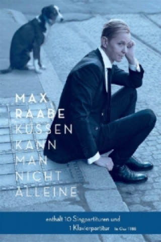 Livre Küssen kann man nicht alleine, Chormappe für TTBB Max Raabe