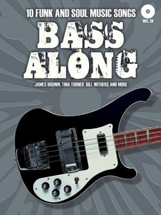 Книга Bass Along - 10 Funk And Soul Music Songs. Bd.4 