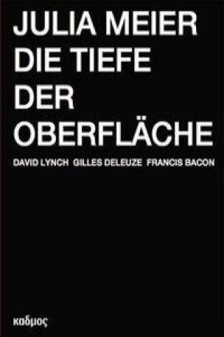 Книга Die Tiefe der Oberfläche Julia Meier