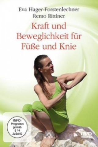 Video Kraft und Beweglichkeit für Füße und Knie, DVD Remo Rittiner