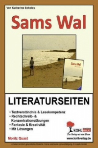 Könyv Katherine Scholes 'Sams Wal', Literaturseiten Moritz Quast