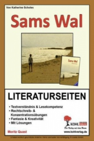 Book Katherine Scholes 'Sams Wal', Literaturseiten Moritz Quast