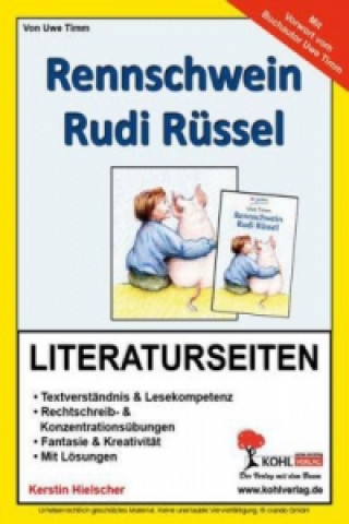 Kniha Uwe Timm 'Rennschwein Rudi Rüssel', Literaturseiten Kerstin Hielscher