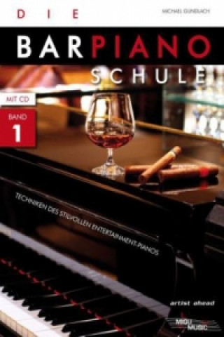 Könyv Die Bar-Piano Schule. Bd.1 Michael Gundlach