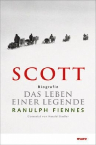Knjiga Scott Ranulph Fiennes