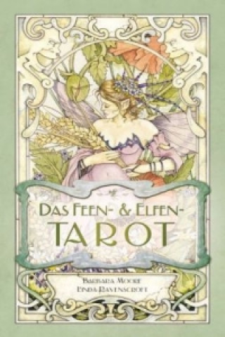 Könyv Das Feen- und Elfen-Tarot Barbara Moore
