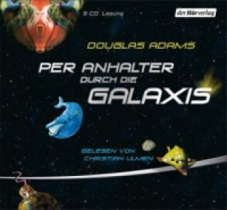 Hanganyagok Per Anhalter durch die Galaxis, 5 Audio-CDs Douglas Adams