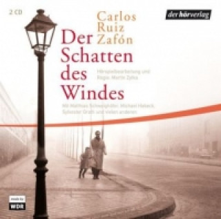 Audio Der Schatten des Windes, 2 Audio-CDs Carlos Ruiz Zafon