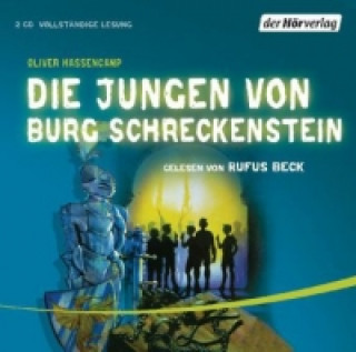 Hanganyagok Die Jungen von Burg Schreckenstein, 2 Audio-CDs Oliver Hassencamp